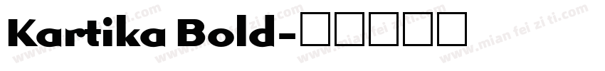 Kartika Bold字体转换